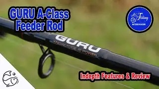 GURU A-Class Feeder Rod - In-Depth Guide | Match Fishing | ASFishingTV