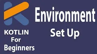 #2 Kotlin Tutorial English |  Environment Setup