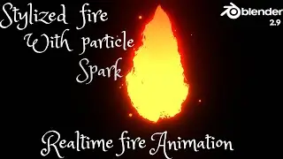 Stylized Fire Realtime Animation in blender 2.9 | ( Blender Tutorial )
