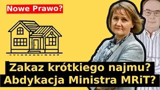 Nowe prawo nieruchomości - reglamentacja  krótkiego najmu a ceny  mieszkań