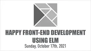 Happiness in the Front-End Using Elm