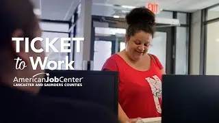 Ticket to Work at American Job Center