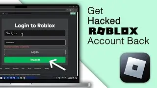 Do This To Get Your HACKED Roblox Account Back! [2024]