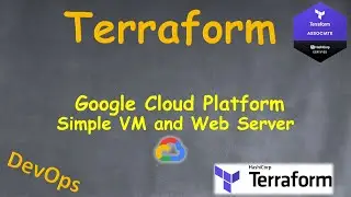 Terraform - Working with Google Cloud Platform, Example of simple VM and WebServer