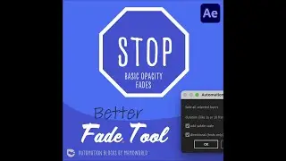 Better Fade Tool for After Effects - Automation Blocks