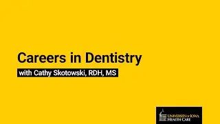 Careers in Dentistry