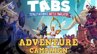 TABS | Full Adventure Campaign | No Commentary