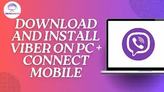 How to Download And Install Viber on PC + Connect Mobile