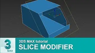 3ds Max tutorial - Slice Modifier
