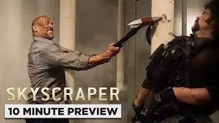 Skyscraper | 10 Minute Preview | Own it Now on 4K, Blu-ray, DVD & Digital