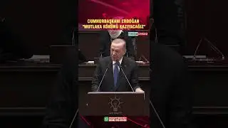 Cumhurbaşkanı Recep Tayyip Erdoğan: 