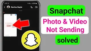 How To Fix Snapchat Photo & Video Not Sending Problem 2025?  Snaps Not Sending