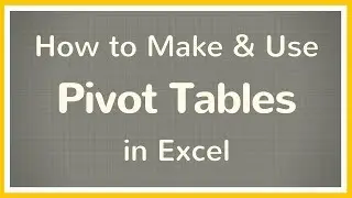 How to Create a Pivot Table in Excel - Tutorial