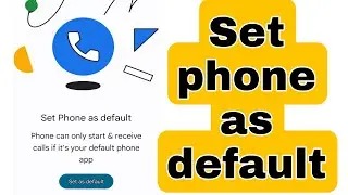 set phone as default problem solution || How to Solve Set phone as default