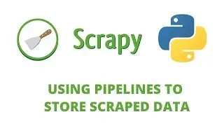 Python Scrapy Tutorial - 14 - Pipelines in Web Scraping