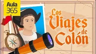 Los Viajes de Cristobal Colón | Videos Educativos Aula365