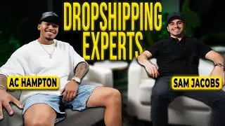 Why 99% Of Dropshippers Don't Make It I AC Hampton x Sam Jacobs