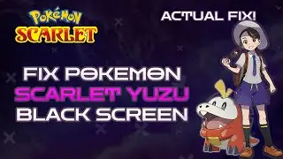 Yuzu Pokemon Scarlet Black Screen FIX! Actual Fix Pokemon Scarlet Yuzu Black Screen | Yuzu Fix! PC