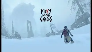 Prey for the Gods - "И Великаны иногда преклоняют головы"