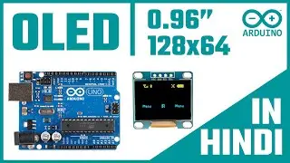 Arduino OLED Display | OLED Arduino Tutorial in Hindi | OLED 128x64 0.96 Arduino Code 🔥🔥