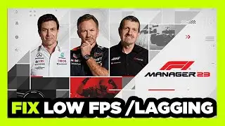 How to FIX F1 Manager 2023 Low FPS Drops & Lagging!