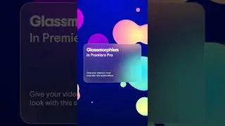 Premiere Pro Glassmorphism in less than 60s ⏱️