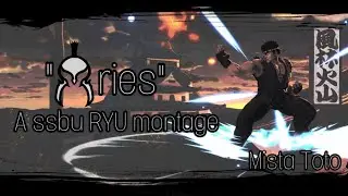 "Aries" a Ryu ssbu montage