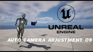 Unreal Engine 5 - Camera Auto Adjustment System 03