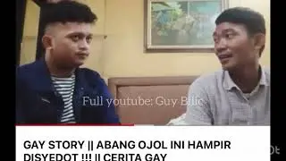 Pengalaman Abang ojol dan penumpang gay