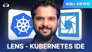 Complete Lens Course | The Best Kubernetes IDE for DevOps