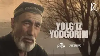 Yolg'iz yodgorim (o'zbek film) | Ёлгиз ёдгорим (узбекфильм) 1998 