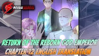 Return Of The Reborn God Emperor Chapter 12 English AnshScans