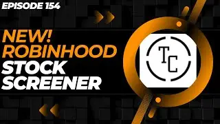 FIND WINNING STOCKS WITH ROBINHOOD NEW STOCK SCREENER! (EP. 154)