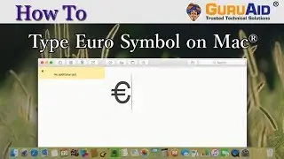 How to Type Euro Symbol on Mac® - GuruAid