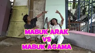 BELUM BUKA EPISODE 1: MABUK ARAK VS MABUK AGAMA