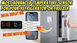 Most Advanced Freezer and Refrigerator Thermometer with Digital Hub and Instant Notification Alerts