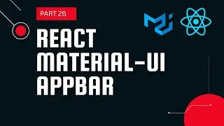 React material UI tutorial 26: AppBar & ToolBar components || Material UI tutorial