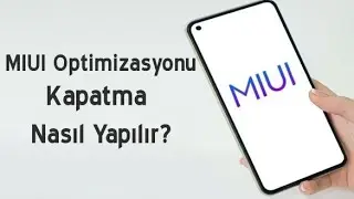 Xiaomi Telefonlarda MIUI Optimizasyon Nasıl Kapatılır?