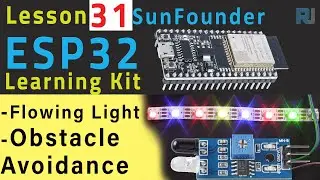 ESP32 Tutorial 31 - Project LED Strip with Obstacle Avoidance | SunFounder's ESP32 IoT Learning kit