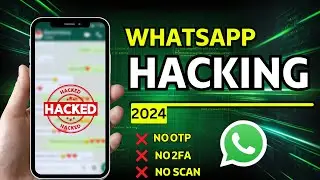 How To Hack Whatsapp | Whatsapp Account Hacking | 3 Easiest Methods