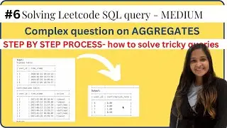 #6 Tricky SQL Leetcode | Complex Aggregates Problem | 1193- Monthly Tramsactions I