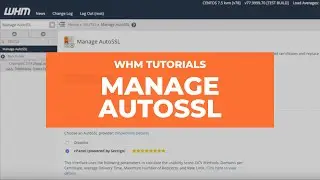 WHM Tutorials - Manage AutoSSL