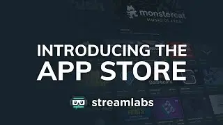 Streamlabs App Store Announcement