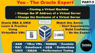 Learn Oracle Database & UNIX using Virtual Machines  - Clone a VM - Change IP Address and Hostname