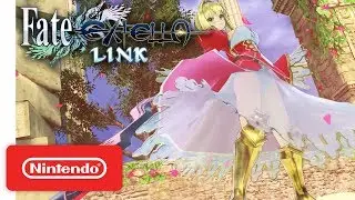 Fate/EXTELLA LINK - Release Date Trailer - Nintendo Switch