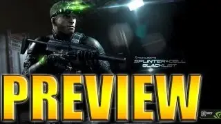 Splinter Cell: Blacklist - Hands On Single Player Preview | GamersCast