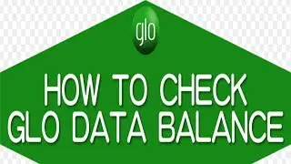 How to check Glo data balance