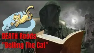 DEATH's Bedtime Stories   Belling The Cat