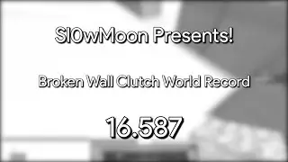 Bedwars practice Broken wall clutch world record [16.587 by Sl0wmoon]