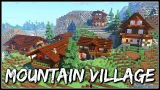 Minecraft Timelapse | Mountain Village